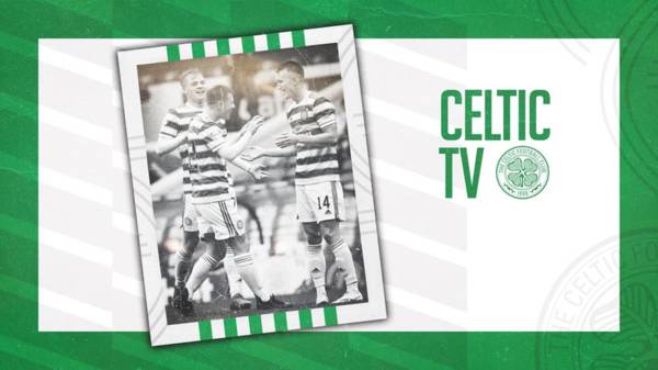 Celtic v Ross County live on Celtic TV for overseas subscribers