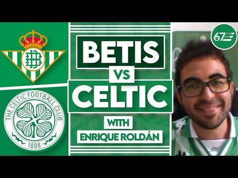 “Celtic are a very important team for us” | Real Betis fan Enrique Roldán