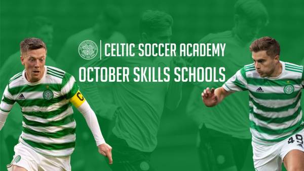 Book now for Celtic Soccer Academy October Skills Schools