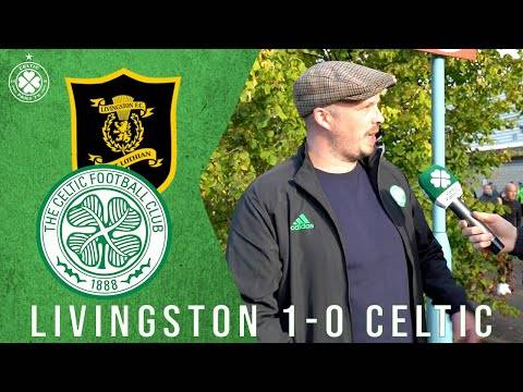 Livingston 1-0 Celtic | Full-Time Reaction | ‘Something is Fundamentally Not Working’