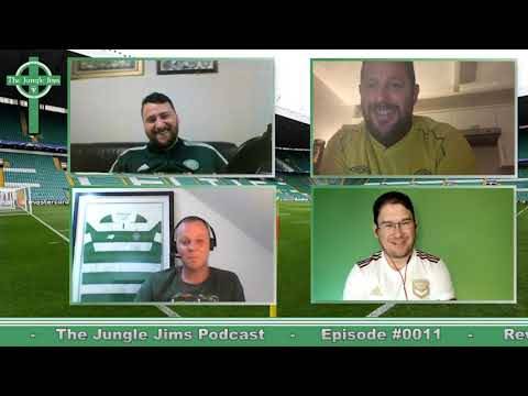 The Jungle Jims Podcast – Episode #0011 – Livingston – Celtic Review.