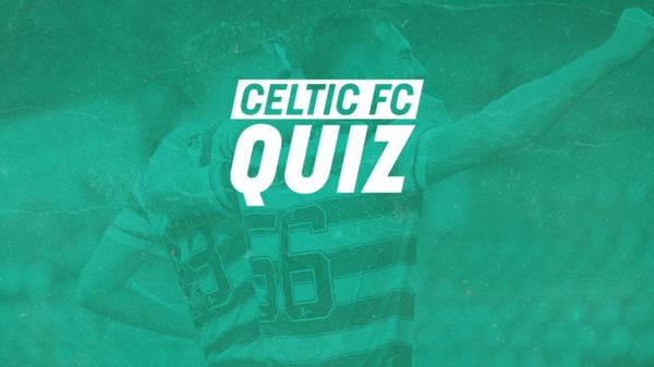 Celtic FC Quiz | The Hoops Germany Connections