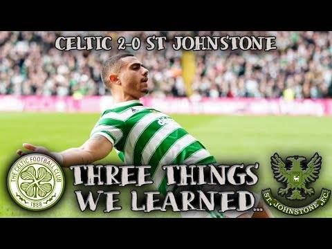 Another Win, Another Clean Sheet! | Celtic 2-0 St Johnstone | Three Things We Learned...