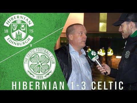 Hibernian 1-3 Celtic | ‘First Half We Blew Them Away!’ | Full-Time Reaction