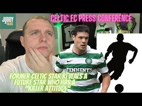 Which Celtic Future Star Can Go to the Very Top??? | Darren O’Dea | Celtic Fc Press Conference