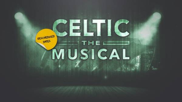 Celtic the Musical tickets on sale now!