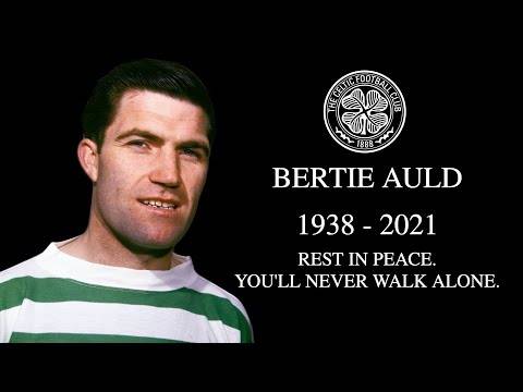 Celtic legend, Bertie Auld passes away