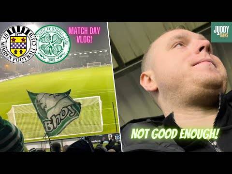 Frustration for Celtic 😡 | Simply Not Good Enough | St Mirren Vs Celtic Match Day Vlog & Highlights