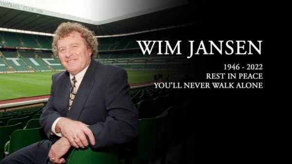 Sad passing of former Celtic manager Wim Jansen