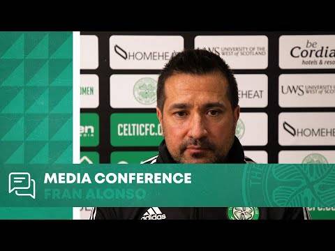 Full Celtic FC Women Media Conference: Fran Alonso (18/02/2022)