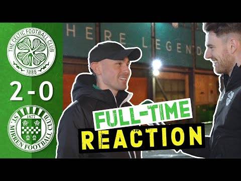 Celtic 2-0 St Mirren | ‘The Tension is SO High!’ | Full-Time Reaction