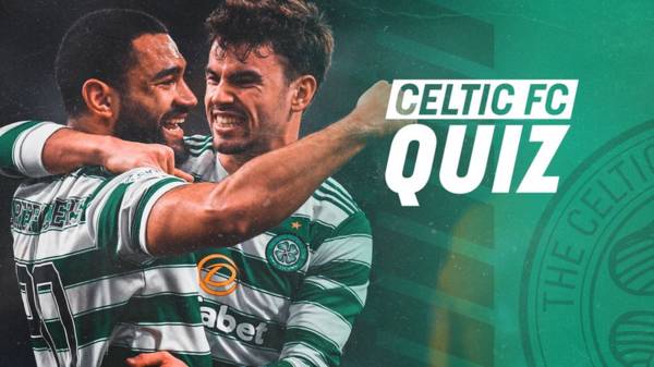 Celtic FC Quiz | Livingston v Celtic