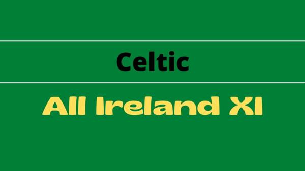 Celtic: An All-Ireland XI