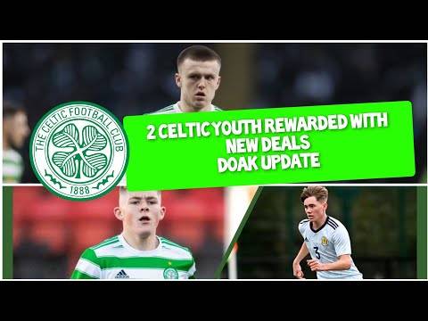 Celtic to Offer 2 Youth Players New Deals 📝 | Ben Doak Latest!