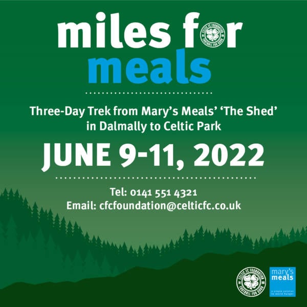 Sign up for Miles for Meals three-day trek, supporting Celtic FC Foundation and Mary’s Meals