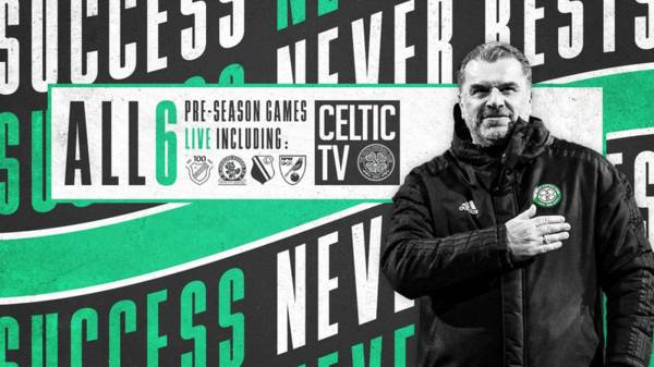 All six pre-season games live on Celtic TV