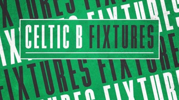 Celtic B team Lowland League 2022/23 fixtures