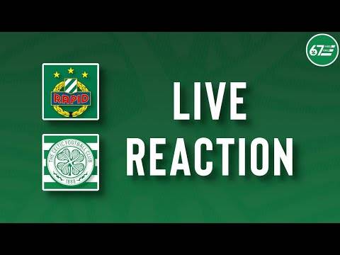 Rapid Wien vs Celtic | LIVE Reaction