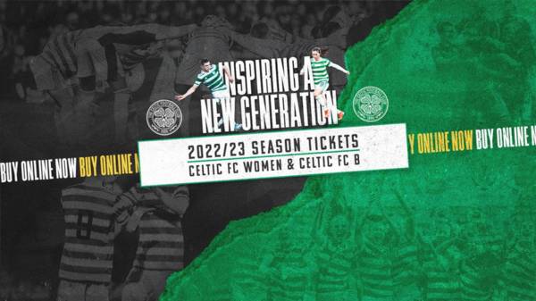 Inspiring a new generation – Celtic FC Women & Celtic FC B season tickets