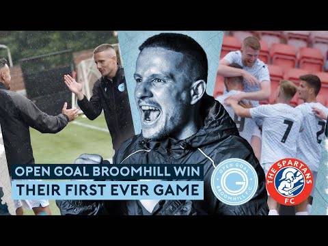 OPEN GOAL BROOMHILL WIN THEIR EVER 1ST GAME IN NEW ERA IN SCOTTISH LEAGUE! | Highlights vs Spartans