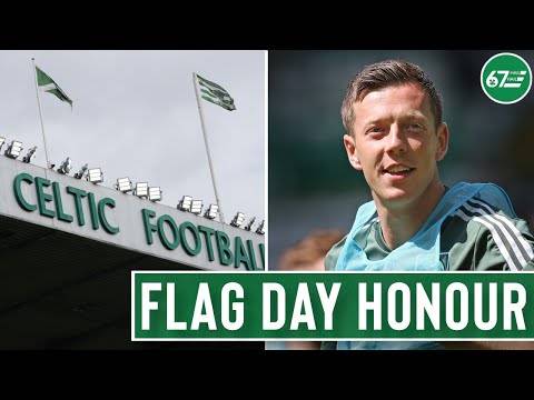 The current state of play with Celtic summer transfers as Callum McGregor is given Flag Day honour