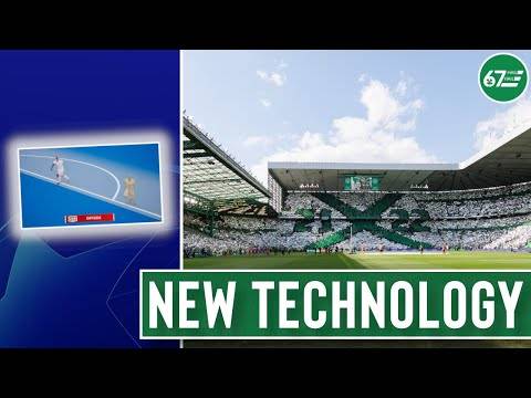 Celtic to be affected by new Champions League technology as the Green Brigade thank supporters