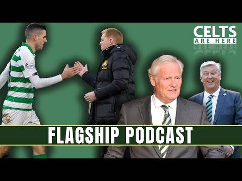 CeltsAreHere Flagship | Peter Lawwell Return? | Tom Rogic Latest | Ange Postecoglou Latest Comments