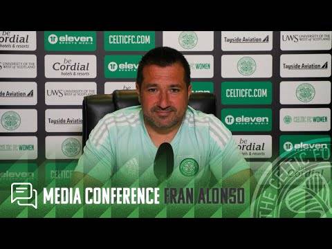 Full Celtic FC Women’s Media Conference: Fran Alonso (05/08/22)