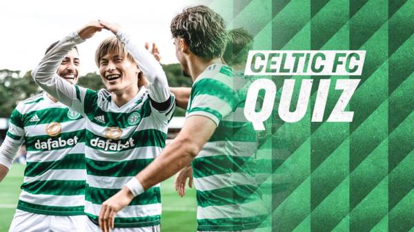 Celtic FC Quiz | Kilmarnock v Celtic