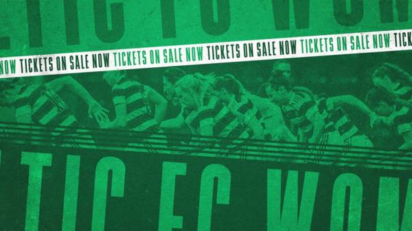 Celtic FC Women v Spartans – tickets on sale now