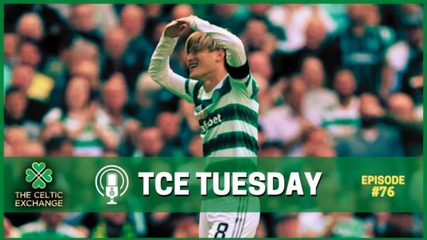 The Celtic Exchange Podcast – Where Did It All Go So Right? | TCE Tuesday