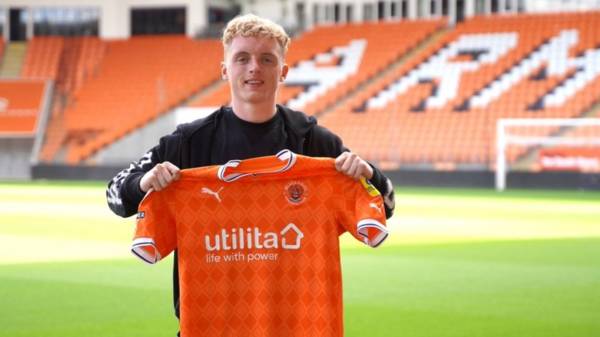 Transfer Latest – Owen Moffat leaves Celtic to sign 3 year deal at Blackpool