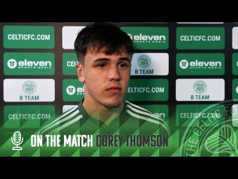 On The Match | Corey Thomson – Celtic FCB v University of Stirling