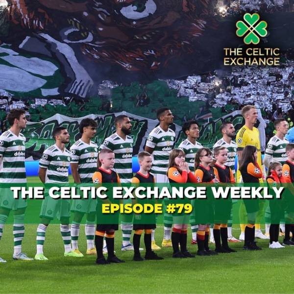 The Celtic Exchange Podcast – In Football You Win or You Learn