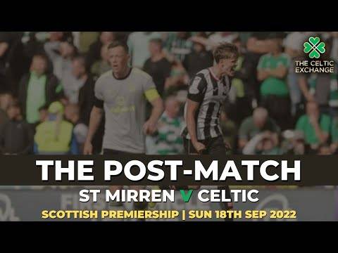 Celtic v St Mirren – Post Match Discussion: Where did it all go wrong?