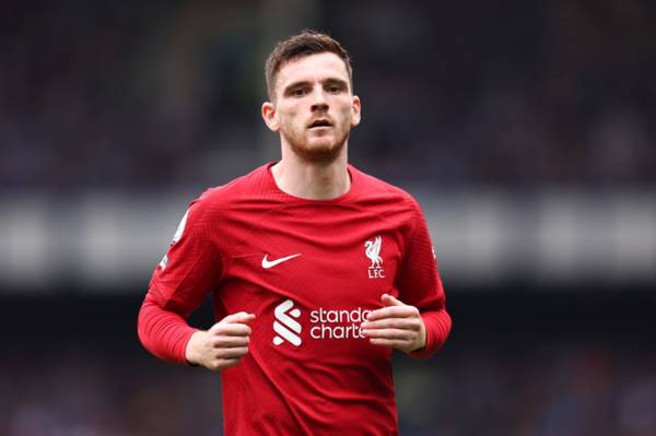 Andy Robertson makes admission about joining Celtic