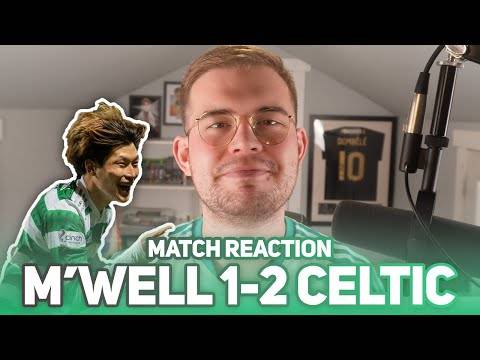 3 POINTS, 7 CLEAR! | Motherwell 1-2 Celtic | Match Reaction