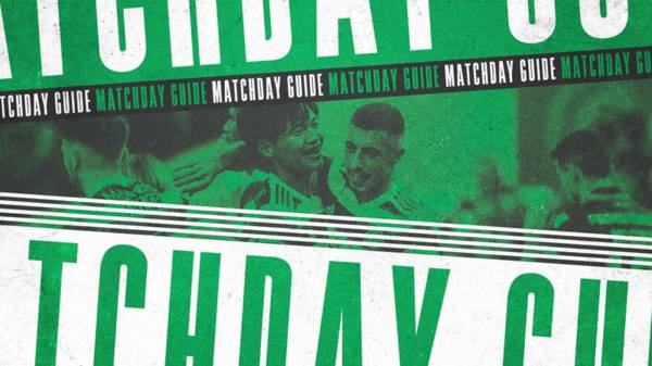 Your Celtic v Ross County Matchday Guide