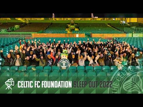 Celtic FC Foundation Sleep Out 2022