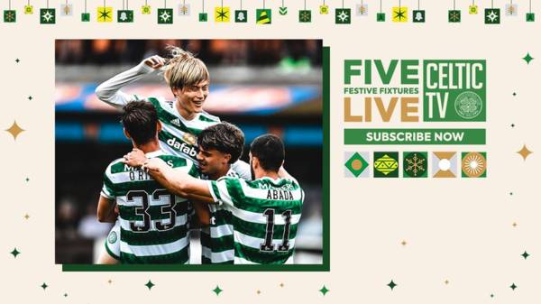 Festive Five live on Celtic TV: subscribe online