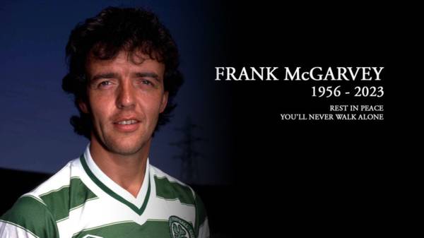 Former Celtic striker, Frank McGarvey, passes away