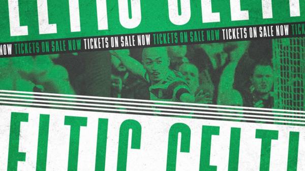 Tickets for Celtic v Livingston on sale now