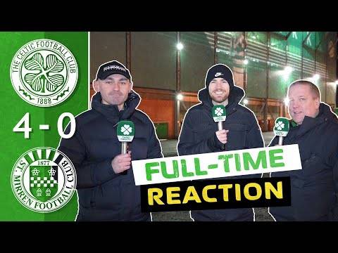 Celtic 4-0 St. Mirren | ‘We’re So Lucky to Have Him!’ | Full-Time Reaction