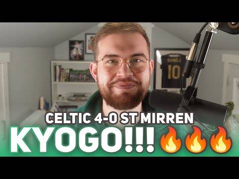 KYOGO BRACE FOR ANOTHER CELTIC WIN! | Celtic 4-0 St Mirren | Match Reaction