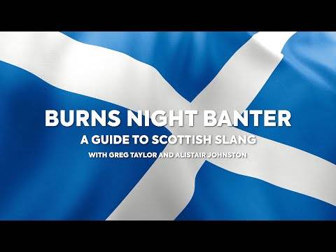 🏴󠁧󠁢󠁳󠁣󠁴󠁿 Burns Night Banter – A Guide to Scottish Slang