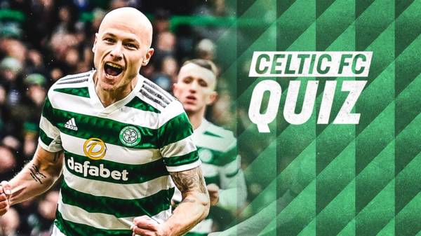 Celtic FC Quiz | Dundee United v Celtic