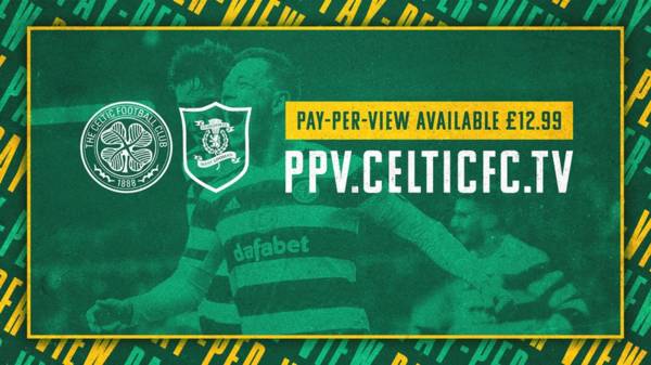 Celtic v Livingston available on StreamDigital’s Pay-per-view in UK & Ireland