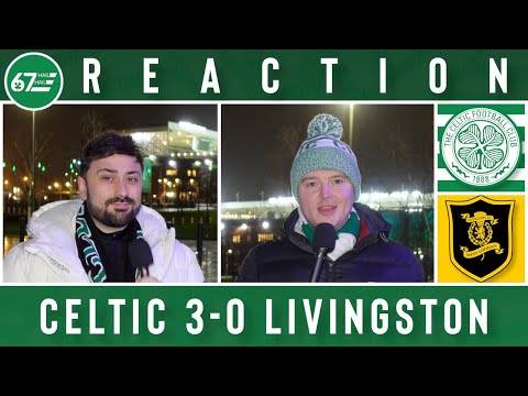 Celtic 3-0 Livingston | Full-Time Reaction