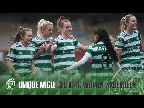 Celtic TV Unique Angle | Celtic FC Women 3-0 Aberdeen