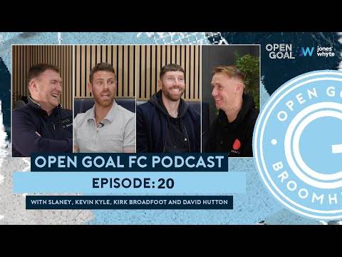 SLANEY & KEV KYLE’S EX-TEAMMATE & GOALIE DAVID HUTTON IS ON THE SHOW! | Open Goal FC Podcast